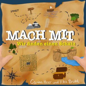 Mach mit – wir finden einen Schatz