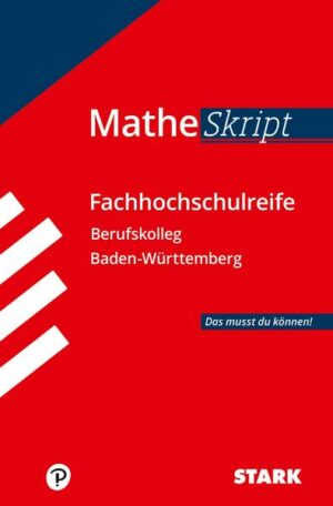 STARK MatheSkript Berufskolleg - BaWü. Baden-Württemberg