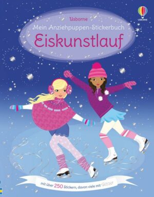 Mein Anziehpuppen-Stickerbuch: Eiskunstlauf