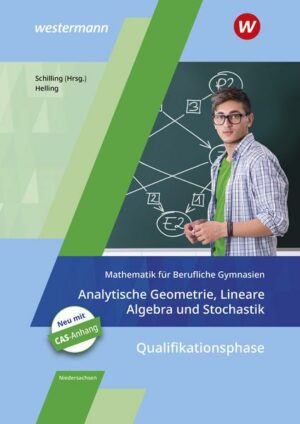 Mathematik für Berufliche Gymnasien. Analytische Geometrie