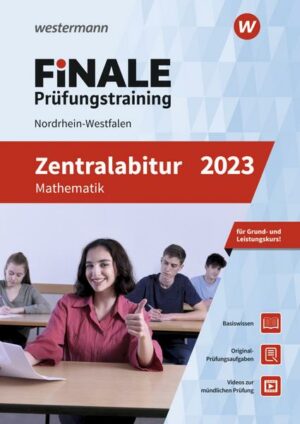 FiNALE Prüfungstraining Zentralabitur Nordrhein-Westfalen. Mathematik 2023