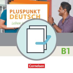Pluspunkt Deutsch B1: Gesamtbd.- Arbeits- und Kursb.