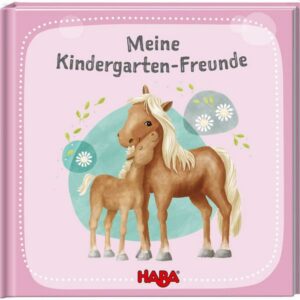 Meine Kindergarten-Freunde Pferde