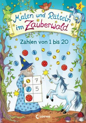 Malen und Rätseln im Zauberwald - Zahlen von 1 bis 20