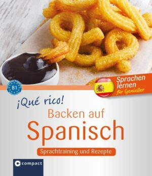 ¡Qué rico! - Backen auf Spanisch