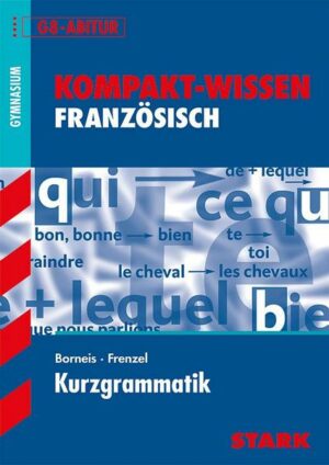 STARK Kompakt-Wissen Gymnasium - Französisch Kurzgrammatik