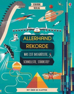 Allerhand Rekorde - Was ist das Größte