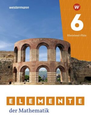 Elemente der Mathematik SI 6. Schülerband. Für Rheinland-Pfalz