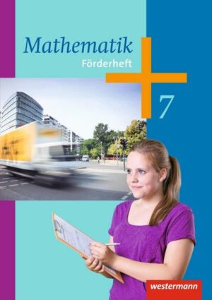 Mathematik 7. Förderheft. Arbeitshefte