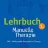 Lehrbuch Manuelle Therapie