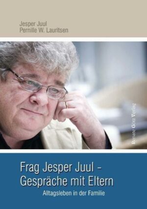 Frag Jesper Juul - Gespräche mit Eltern