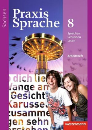 Praxis Sprache 8. Arbeitsheft.Sachsen