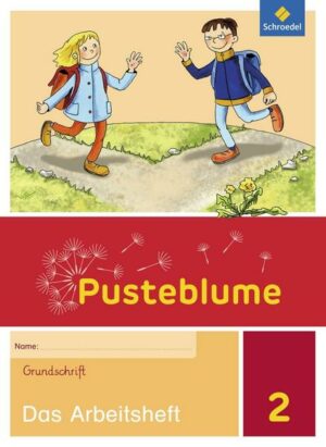 Pusteblume. Das Sprachbuch 2. Arbeitsheft. Grundschrift GS. Allgemeine Ausgabe