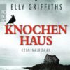 Knochenhaus / Ruth Galloway Bd.2