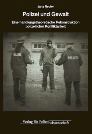 „Polizei und Gewalt“