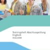 Trainingsheft Abschluss Englisch Erweiterte Berufsbildungsreife / Mittlerer Schulabschluss Berlin/Brandenburg. Mit Audio-CD Klasse 10