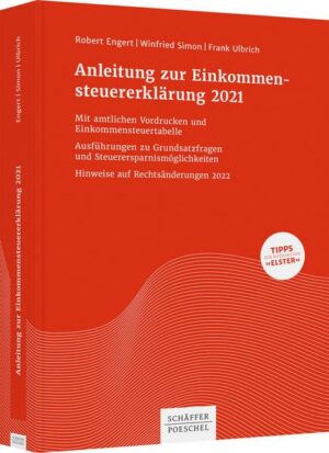 Anleitung zur Einkommensteuererklärung 2021