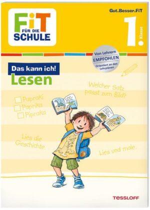 FiT FÜR DIE SCHULE. Das kann ich! Lesen 1. Klasse