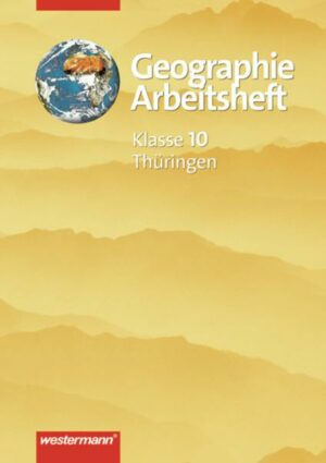 Diercke Geographie - Heimat und Welt: Arbeitsheft 10