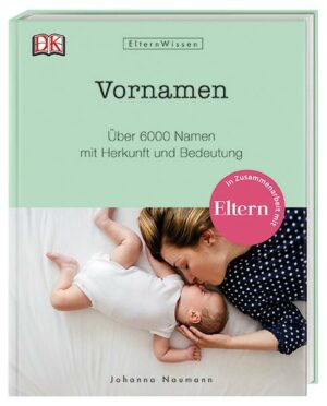 Eltern-Wissen. Vornamen