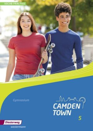 Camden Town 5. Vocab Practice. Allgemeine Ausgabe. Gymnasien