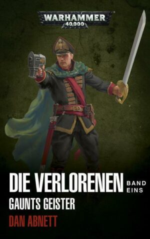 Warhammer 40.000 - Die Verlorenen Band 01