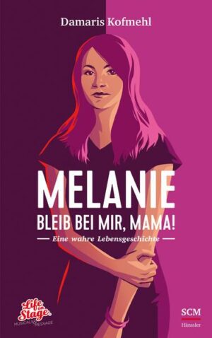 Melanie - Bleib bei mir