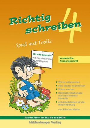 Richtig schreiben - Spaß mit Trolli