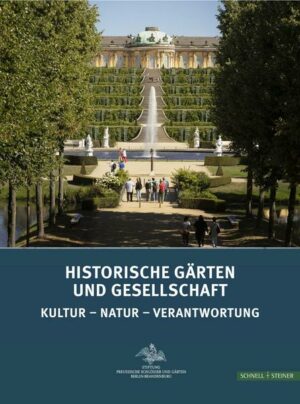 Historische Gärten und Gesellschaft