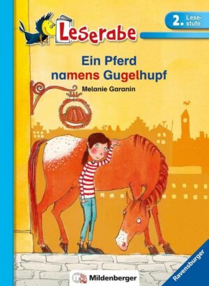 Leserabe 36 - Ein Pferd namens Gugelhupf