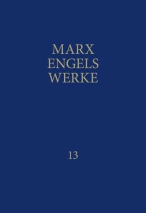 MEW / Marx-Engels-Werke Band 13