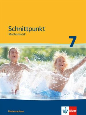 Schnittpunkt Mathematik - Ausgabe für Niedersachsen. Schülerbuch 7. Schuljahr - Mittleres Niveau