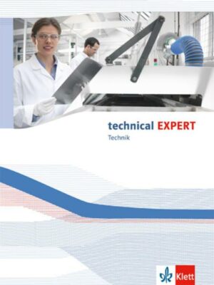 Technical EXPERT Bundesausgabe. Schülerbuch