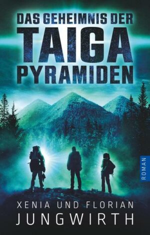 Das Geheimnis der Taiga-Pyramiden