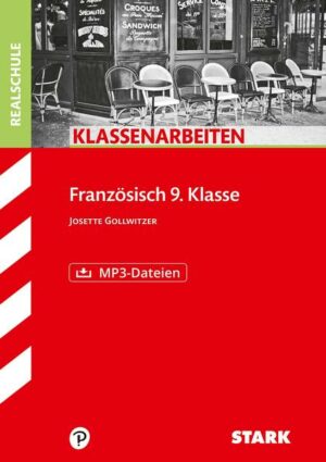 Klassenarbeiten Französisch / Realschule Französisch 9. Klasse