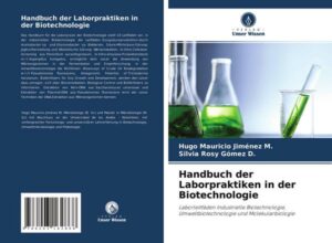 Handbuch der Laborpraktiken in der Biotechnologie
