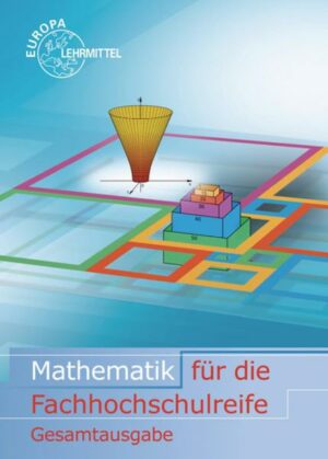 Mathematik für die Fachhochschulreife Gesamtband