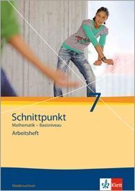 Schnittpunkt Mathematik - Ausgabe für Niedersachsen. Arbeitsheft mit Lösungen 7. Schuljahr - Basisniveau