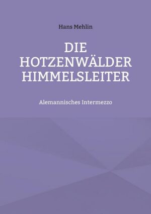 Die Hotzenwälder Himmelsleiter