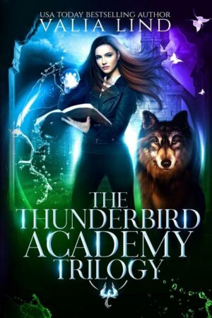 The Thunderbird Academy Trilogy