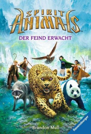 Spirit Animals 1: Der Feind erwacht