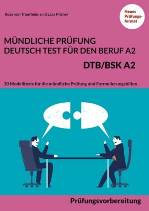 Mündliche Prüfung Deutsch-Test für den Beruf A2 - Dtb/bsk A2