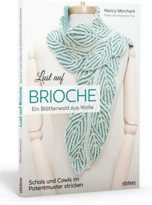 Lust auf Brioche: Ein Blätterwald aus Wolle.