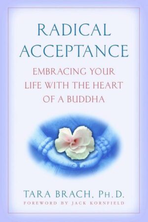 Radical Acceptance