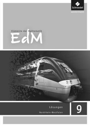 Elemente der Mathematik 9. Lösungen Arbeitsheft. Nordrhein-Westfalen