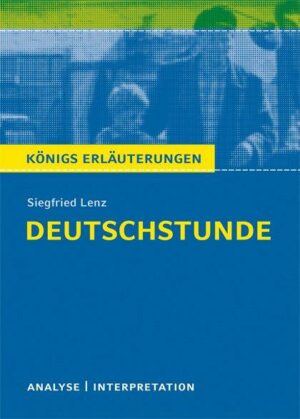 Deutschstunde von Siegfried Lenz.