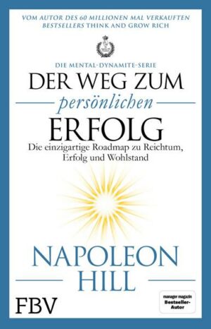 Der Weg zum persönlichen Erfolg – Die Mental-Dynamite-Serie