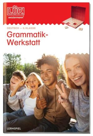 LÜK. Grammatikwerkstatt 6. Klasse