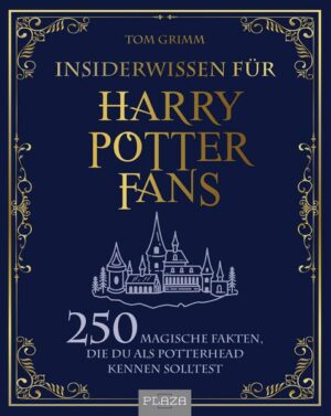 Insiderwissen für Harry Potter Fans