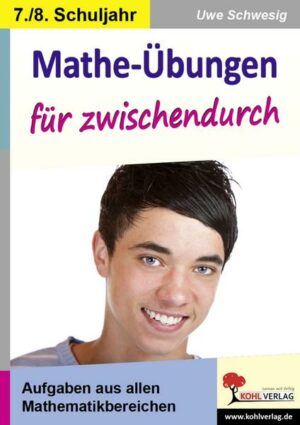 Mathe-Übungen für zwischendurch / Klasse 7-8